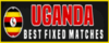 UGANDA FIXED MATCHES